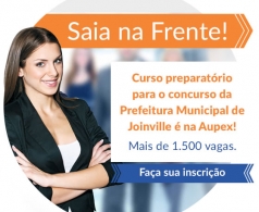 Vai fazer o concurso da Prefeitura Municipal de Joinville? Preparatório é na Aupex. Inscre
