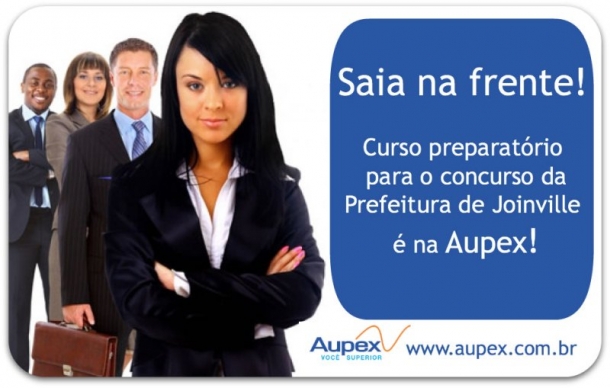 Garanta sua vaga no curso preparatório da Aupex para o concurso da Prefeitura de Joinville