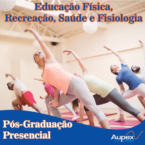 Aupex Itajaí oferece Pós presencial em Educação Física. Conheça!